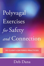 PolyvagalÂ Exercises for Safety and Connection