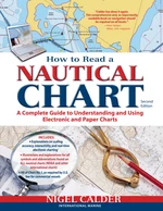 How to Read a Nautical Chart, 2nd Edition (Includes ALL of Chart #1)