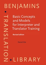 Basic Concepts and Models for Interpreter and Translator Training