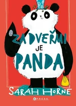 Za dveřmi je panda - Sarah Horne