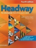 New Headway Fourth Edition Pre-intermediate Maturita Student's Book (Czech Ed.) - John a Liz Soars