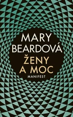 Ženy a moc - Mary Beardová