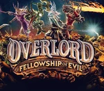 Overlord: Fellowship of Evil + Preorder Bonus Steam Gift