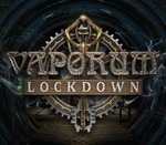 Vaporum: Lockdown Steam CD Key