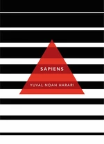 Sapiens: A Brief History of Humankind / Patterns of Life - Yuval Noah Harari