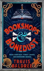 Bookshops & Bonedust - Travis Baldree