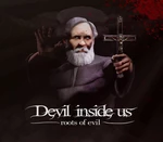 Devil Inside Us: Roots of Evil NA PS4 CD Key