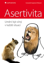 Asertivita – umění být silný v každé situaci, Potts Conrad