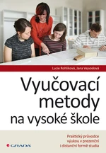 E-kniha: Vyučovací metody na vysoké škole od Rohlíková Lucie