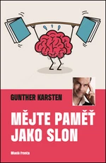 Mějte paměť jako slon - Karsten Güntner