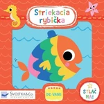 Striekacia rybička - Kay Vincent