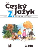 Český jazyk pro 2.ročník základní školy - Ludmila Konopková, Věra Tenčlová