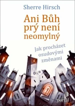 Ani Bůh prý není neomylný - Sherre Hirsch