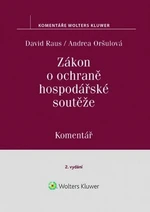 Zákon o ochraně hospodářské soutěže Komentář - David Raus