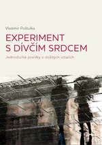 Experiment s dívčím srdcem - Vladimír Poštulka - e-kniha