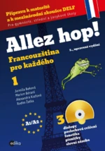 Allez hop! Francouzština pro každého - Jarmila Beková, Alexandra Kozlová, Marion Bérard, Radim Žatka - e-kniha