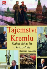 Tajemství Kremlu - Bernard Lecomte