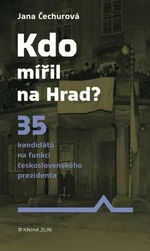 Kdo mířil na Hrad? - Jana Čechurová - e-kniha