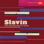 Slavín. Druhá sbírka dokumentárních záznamů - audiokniha