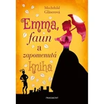 Fragment Emma, faun a zapomenutá kniha