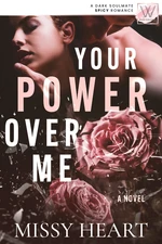 Your Power Over Me