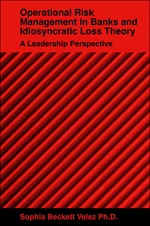 Operational Risk Management in Banks and Idiosyncratic Loss Theory