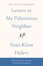 Letters to My Palestinian Neighbor