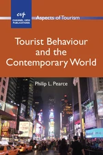 Tourist Behaviour and the Contemporary World