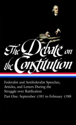 The Debate on the Constitution