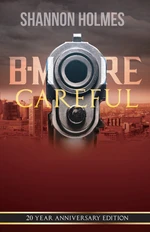 B-More Careful