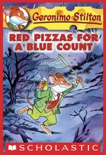 Red Pizzas for a Blue Count (Geronimo Stilton #7)