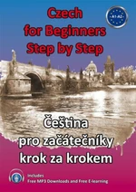 Czech for Beginners Step by Step (Čeština pro začátečníky krok za krokem) - Štěpánka Pařízková