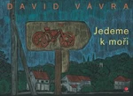 Jedeme k moři - David Vávra - e-kniha