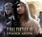 Final Fantasy XV - Episode Ardyn DLC Steam CD Key