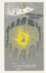 Lords and Ladies - Terry Pratchett