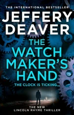 The Watchmaker's Hand - Jeffery Deaver