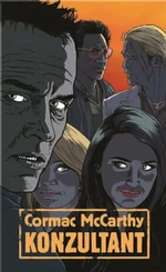 Konzultant - Cormac McCarthy