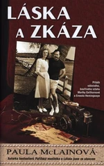 Láska a zkáza - Paula McLainová