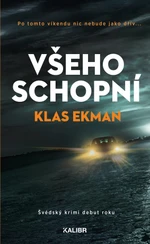 Všeho schopní - Klas Ekman - e-kniha