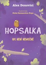 Hopsalka: Nic není nemožné - Alex Donovici