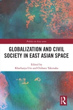 Globalization and Civil Society in East Asian Space