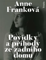 Povídky a příhody ze zadního domu (Defekt) - Anne Franková