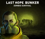 Last Hope Bunker: Zombie Survival Steam CD Key