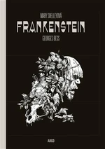 Frankenstein - Mary W. Shelley, Georges Bess