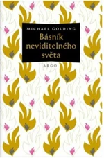 Básník neviditelného světa - Michael Golding