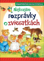 Najkrajšie rozprávky o zvieratkách