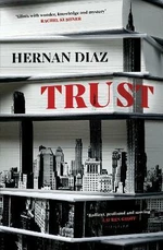 Trust - Hernan Diaz