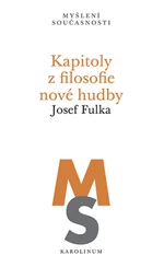 Kapitoly z filosofie nové hudby - Josef Fulka - e-kniha