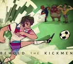 Behold the Kickmen Steam CD Key