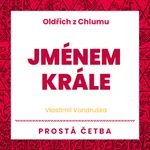 Jménem krále - Vlastimil Vondruška - audiokniha